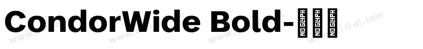 CondorWide Bold字体转换